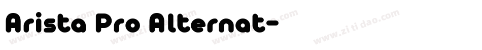 Arista Pro Alternat字体转换